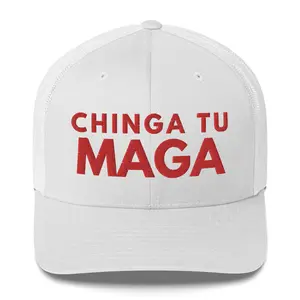 Chinga Tu MAGA Trucker Cap with Large Red Font, Structured Six-Panel, Mesh Back, 3.5" Crown, Permacurv® Visor, Adjustable Plastic Closure