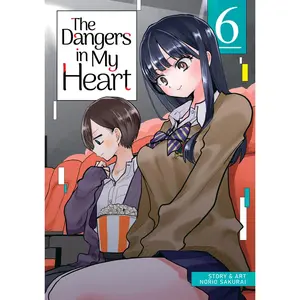 USED-The Dangers in My Heart Vol. 6 by Sakurai, Norio (Paperback)