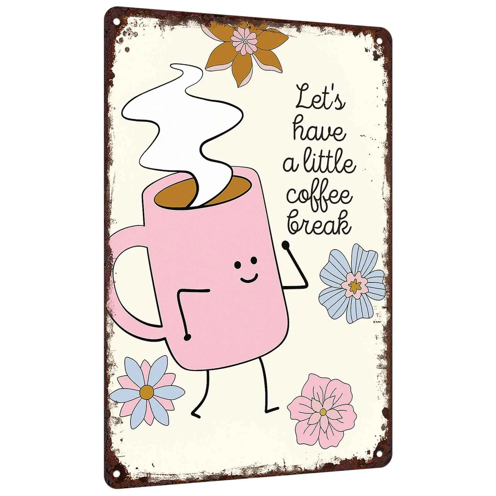 Let s Have A Little Coffee Break Metal Tin Sign 8x12 Inch Retro Smiling Pink Coffee Cup Vintage Wall Decor for Kitchen Coffee Bar Cafe Gift for Coffee Lovers