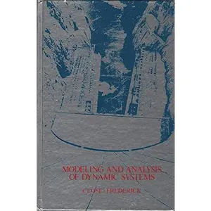 USED Book - Modeling and analysis of dynamic systems by Charles M Close (Hardcover) - english