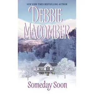 USED Book - Someday Soon by Macomber, Debbie (Mass Market Paperback) - english