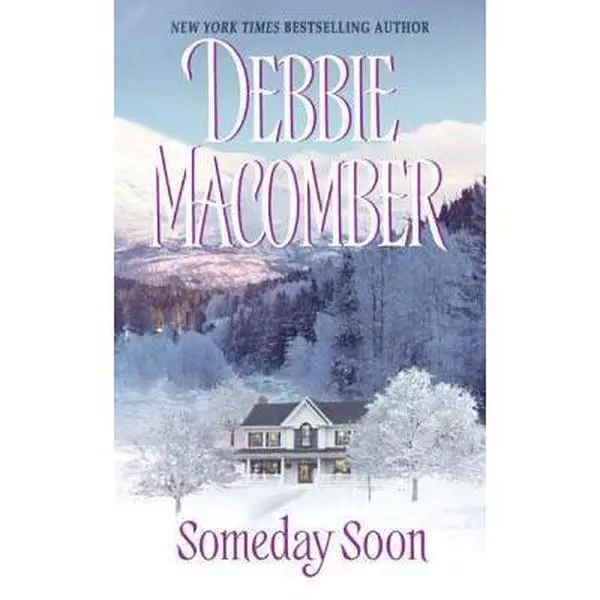 USED Book - Someday Soon by Macomber, Debbie (Mass Market Paperback) - english