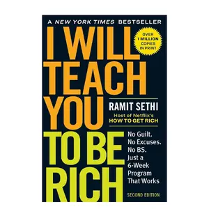 I Will Teach You to Be Rich: No Guilt. No Excuses. Just a 6-Week Program That Works (Second Edition) Paperback – May 14, 2019