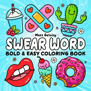 Bold & Easy Swear Word Coloring Book: Stress Relief and Fun for Adults – The Ultimate Cursing Therapy Coloring Book Paperback