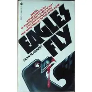 USED-Eagles Fly by Sean Flannery (Paperback)