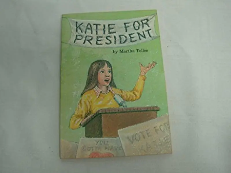 USED Book - Katie for President by Martha Tolles (Paperback) - english