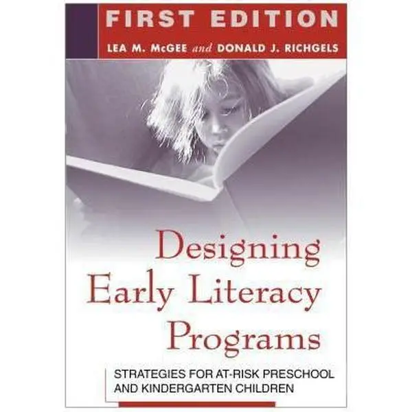 USED-Designing Early Literacy Programs: Strategies for At-Risk Preschool and Kindergarten Children by Lea M. McGee (Paperback)