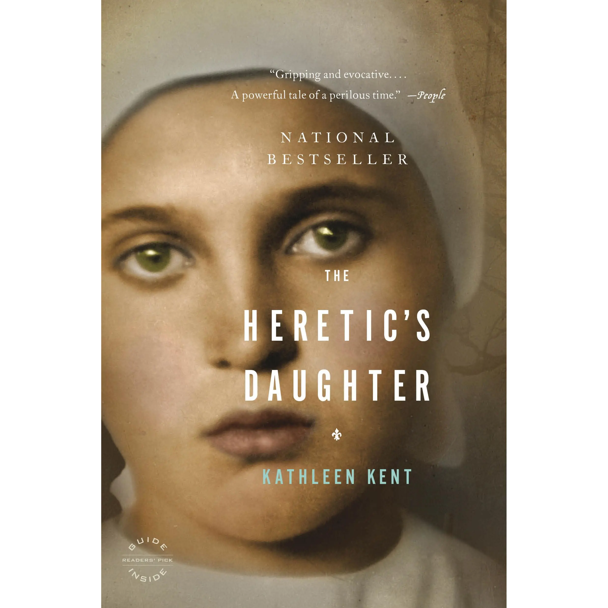 The Heretic's Daughter by Kathleen Kent [Paperback Book]