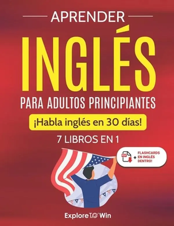 Adult Beginners' English Language Learning 7-in-1 Softcover Book Set - Trade Paperback, 1.83 lbs, 11" h x 8.5" l x 0.74" w, Pronunciation Guide, Speak English in 30 Days - Explore Towin