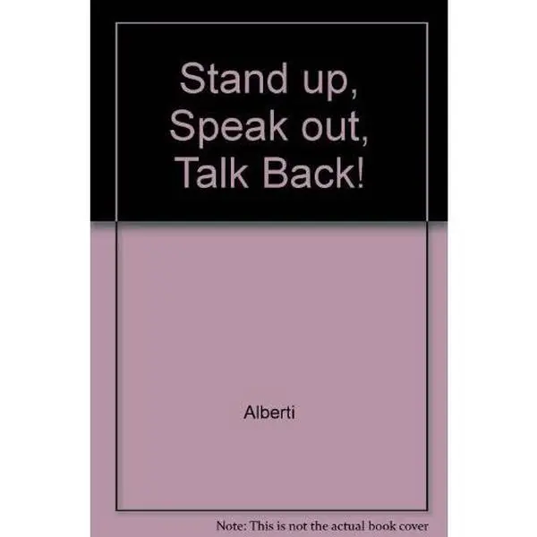 USED Book - Stand Up, Speak Out, Talk Back! : The Key to Self-Assertice Behavior by Robert E. Alberti (Paperback) - english