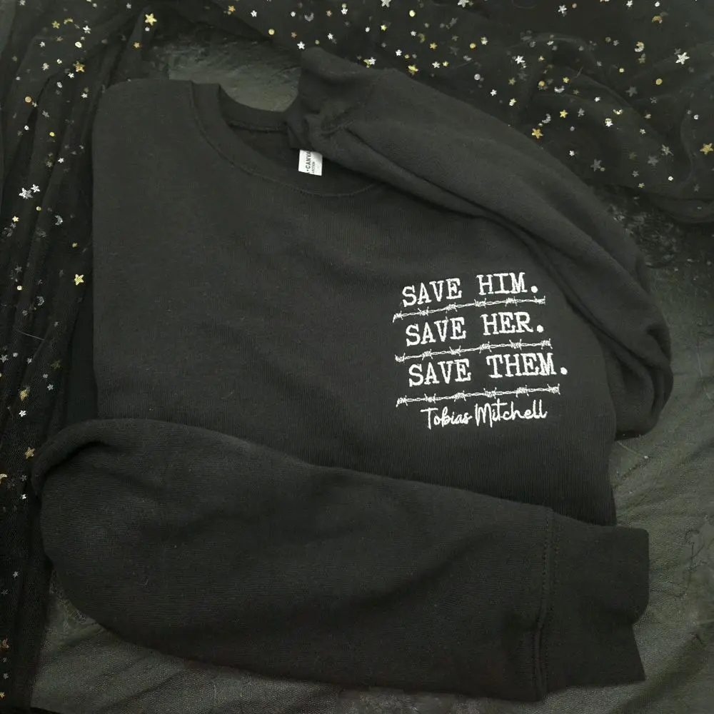 Tobias Mitchell Embroidery Edge of Darkness Trilogy Book Lovers Dark Romance Cozy Sweatshirts Save Him Save Her Save Them