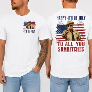 Comfort Colors Happy 4th Of July To All You Sumbitches Y2k Graphic Tee, 80s Movie Quote Independence Day 2-Sided T-Shirt for Men and Women