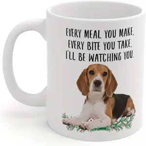 Funny Beagle Tri Color Gifts For Women Mother'S Day 2025 Every Meal You Make Every Bite You Take Coffee Mug Ceramic Cup White 11oz