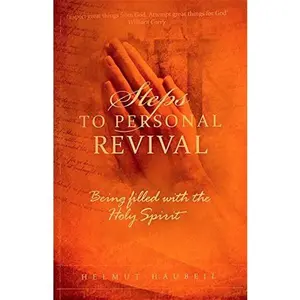 USED-Steps to Personal Revival (Being Filled With the Holy Spirit) by Helmut Haubeil (Paperback)