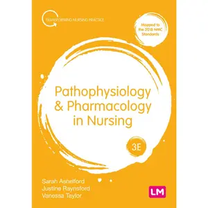 USED-Pathophysiology and Pharmacology in Nursing by Ashelford, Sarah (Paperback)
