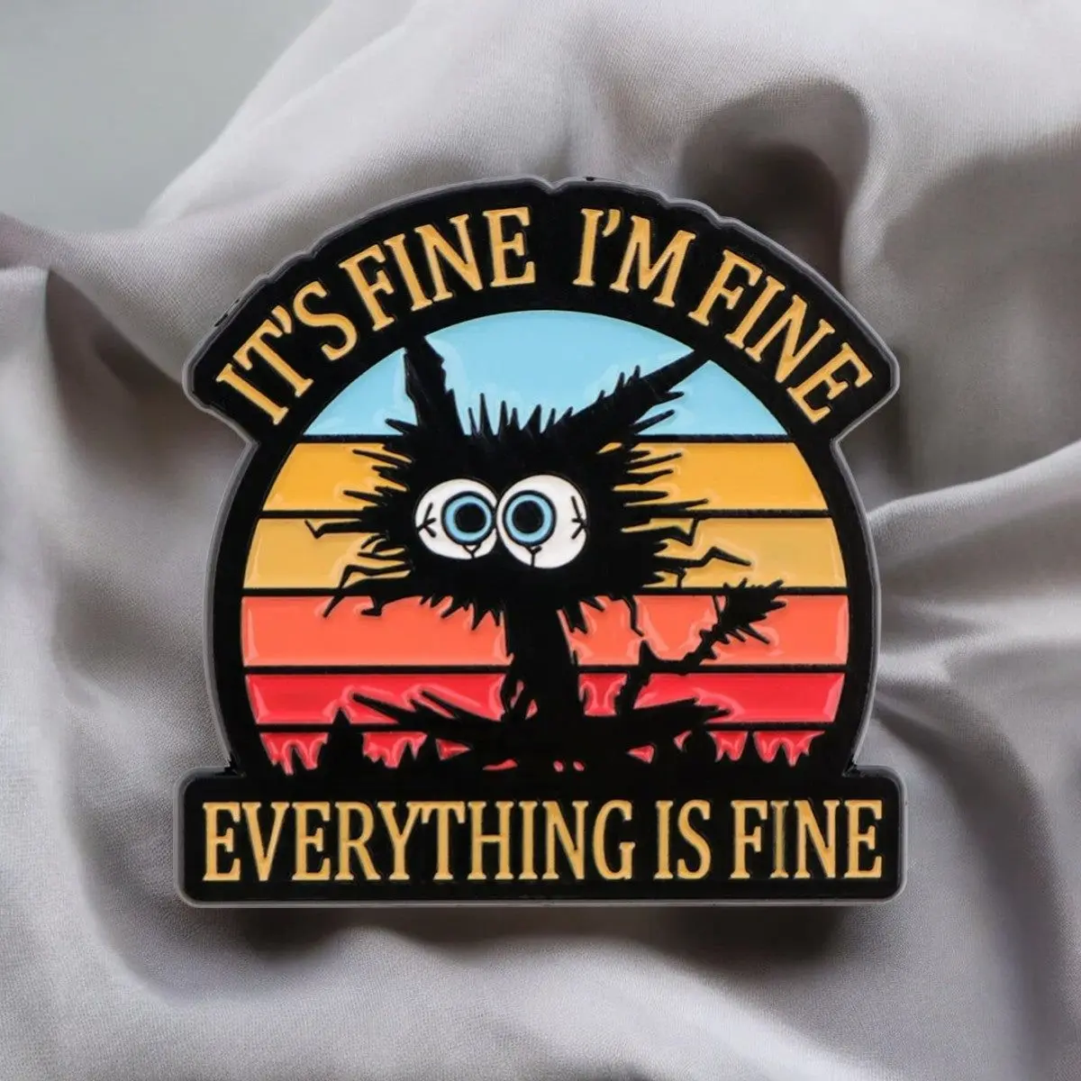 It’s Fine I’m Fine Everything is Fine Funny Enamel Pin – Burnout Humor Accessory, Mental Breakdown Gift