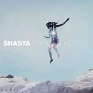 Shasta - Roaming Hearts  [7-INCH SINGLE VINYL RECORD] Ltd Ed, White