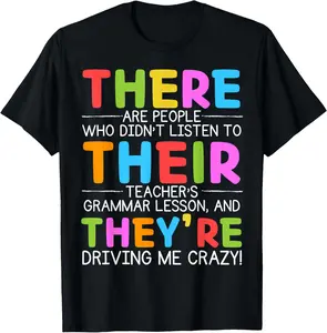 There Their They're English Grammar Teacher Back To School Summer Casual Shortsleeve Cotton T-Shirt