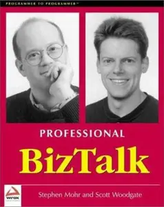 USED-Professional Biztalk (Programmer to Programmer) by Stephen Mohr (Paperback)