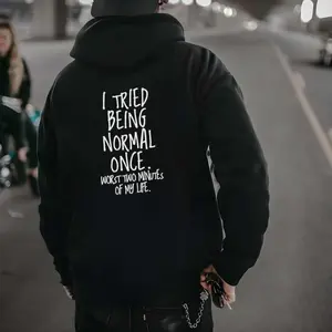 I TRIED BEING NORMAL ONCE  Hoodie, Tshirt, Sweatshirt, Aesthetic Tatoo Outfits, Streetwear Style, Retro Vintage Y2k Men Graphic Tees