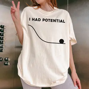 I Had Potential Shirt, Project Hail Mary t-shirt