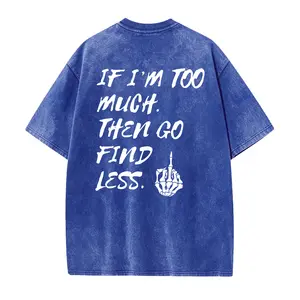 If I'm Too Much Then Go Find Less T-Shirt, Funny Shirt, Cool Girl Tee, Divorce Party Hoodie, Funny Break Up Tee, Motivational Shirt
