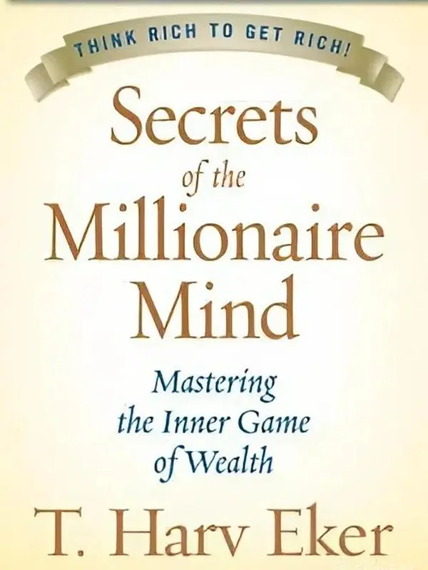 Secrets of the Millionaire Mind : Mastering the Inner Game of Wealth
