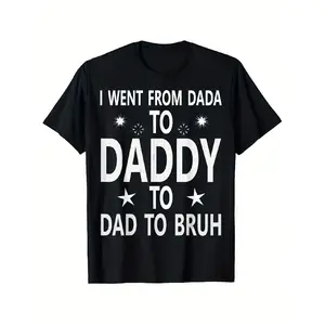 Mens Vintage Casual Oversized Short-Sleeve 100% Cotton Graphic T-Shirt, "Dada to Daddy to Dad to Bruh Papa Father Family" Print, S-XXXL, Suitable for Menswear Enthusiasts