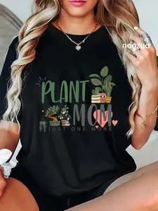 100% Cotton Plant Mom JUST ONE MORE | Plant Lover T-Shirt