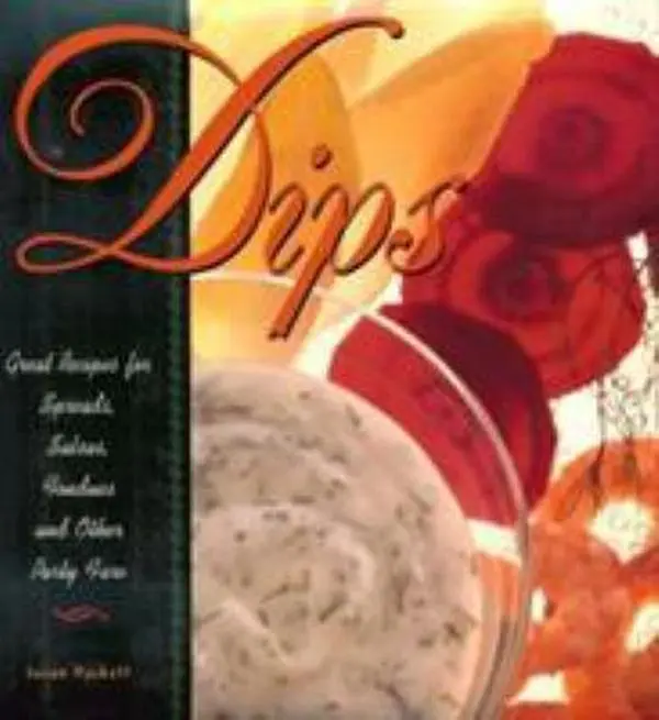 USED-Dips: Great Recipes for Spreads, Salsas, Fondues and Other Party Fare by Susan Puckett (Hardcover)