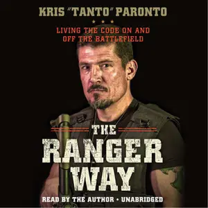 212 MAIN The Ranger Way True Nonfiction Audio Book - Living The Code On & Off The Battlefield, Focused on Motivation, History, Survival, Discipline, Strategy (Books, Magazines & Audio; Literature & Art Category)