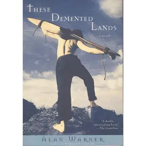 USED Book - These DeMented Lands by Warner, Alan (Paperback) - english