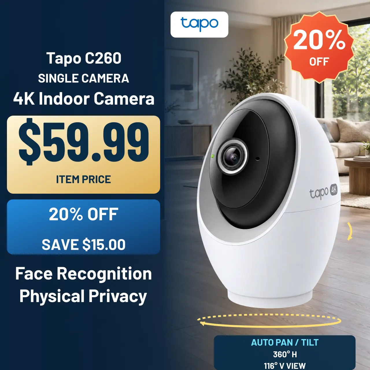 Tapo Camera with Lens-Hiding Privacy Mode, 4K Ultra HD to Capture Precious Moments, Pan/Tilt for Baby & Pet Monitoring, C260 Tapo Camera with Lens-Hiding Privacy Mode, 4K Ultra HD to Capture Precious Moments, Pan/Tilt for Baby & Pet Monitoring, C260