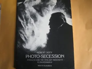 USED-Photo-Secession: Stieglitz and the Fine-Art Movement in Photography by Robert Doty (Paperback)