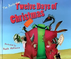 USED Book - The Australian Twelve Days of Christmas by Heath McKenzie (Hardcover) - english