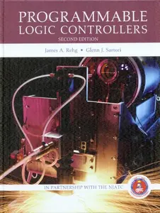 USED-Programmable Logic Controllers, Custom IBEW-NECA Apprenticeship Edition by James A. Rehg (Unknown)