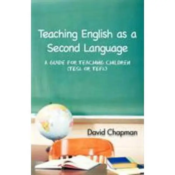 USED Book - Teaching English as a Second Language: A Guide for Teaching Children (Tesl or Tefl) by Chapman, David (Paperback) - english
