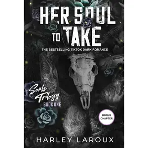 Her Soul to Take: A Paranormal Dark Academia Romance -- Harley Laroux - Paperback