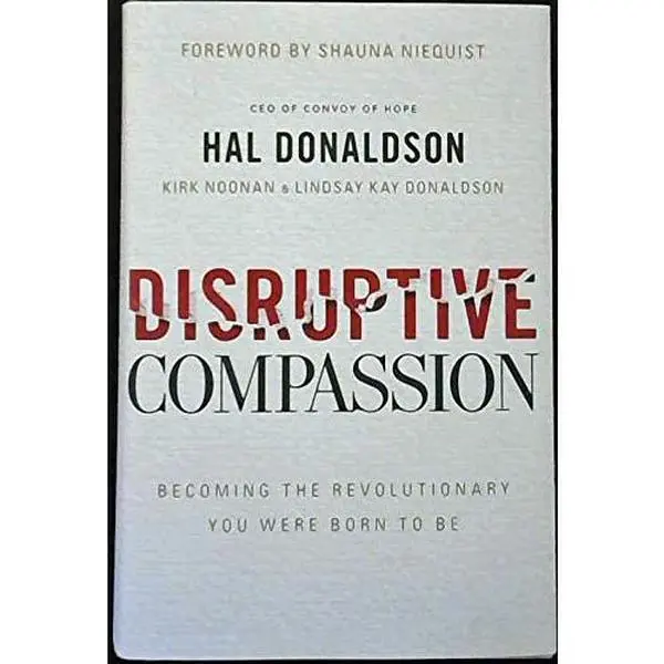 USED Book - Disruptive Compassion: Becoming the Revolutionary You Were Born to Be by Hal Donaldson (Hardcover) - english
