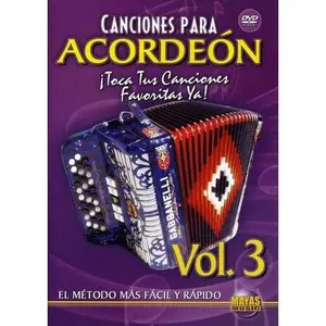 USED-Canciones Para Acordeon, Vol. 3: Toca Tus Canciones Favoritas Ya (DVD)