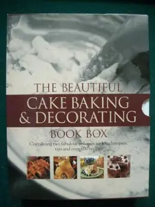 USED-The Beautiful Cake Baking and Decorating Book Box: 500 Fabulous Cakes and Bakes and the Cake Decorator's Bible by Unknown . (Paperback)