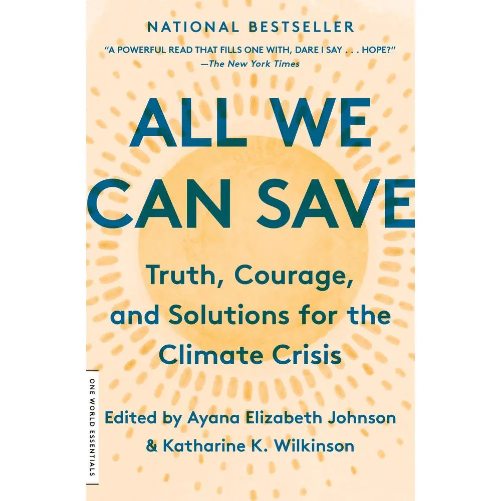 USED Book - All We Can Save: Truth, Courage, and Solutions for the Climate Crisis (Paperback) - english