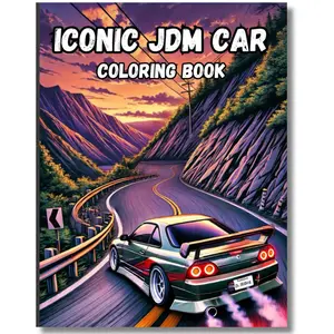 JDM Coloring Book for Kids, Teens, and Adults: 30 Pages of Japanese Sports Cars, Drifting Scenes, Modified Cars and Manga-Style Designs for Car Enthusiasts Halloween Relaxing Relief Stress christmas