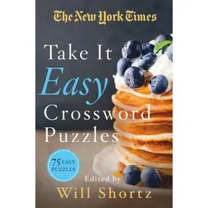 USED-The New York Times Take It Easy Crossword Puzzles: 75 Easy Puzzles by New York Times (Paperback)
