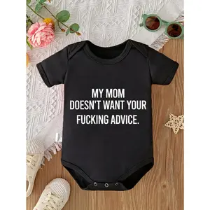 Cute Baby Bodysuit with My Mom Doesnt Want Your Fucking Advice Print Soft Versatile Round Neck Button Detail Regular Fit All Seasons Knitted Fabric Onesie for 0-12 Months