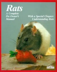 USED-Rats: All About Selection, Husbandry, Nutrition, Breeding and Diseases, With a Special Chapter on Understanding Rats by Carol Himsel Daly (Paperback)