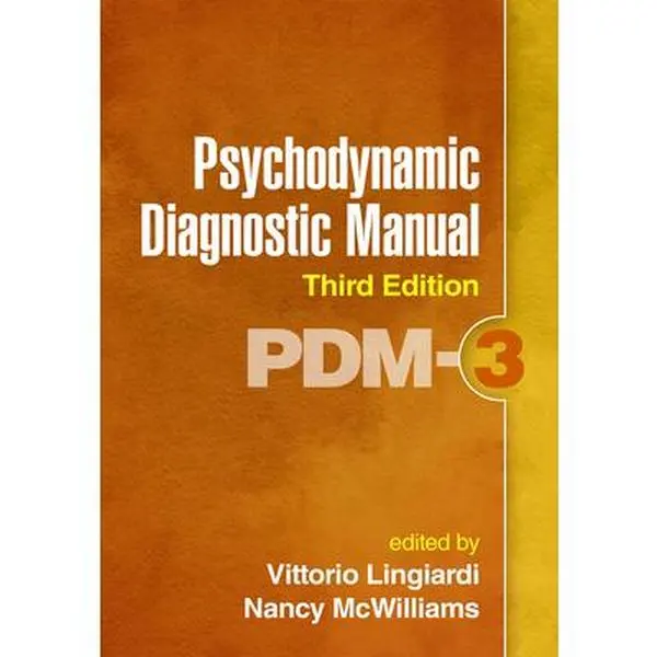 Psychodynamic Diagnostic Manual (PDM-3) - Vittorio Lingiardi, English Paperback with 70% New Material, Clinical Examples, Jargon-Free Descriptions & Flexible Treatment Plan Development Guidance