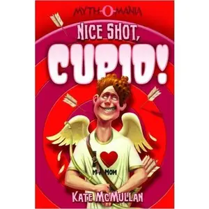USED-Nice Shot Cupid by Kate McMullan (Paperback)
