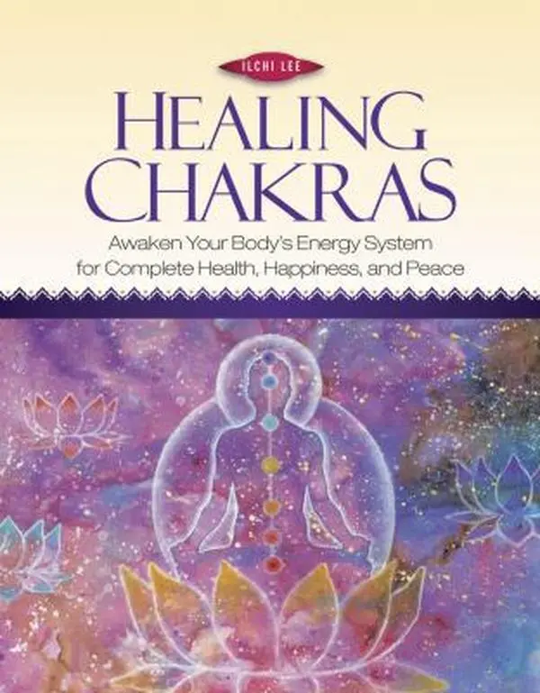 USED Book - Healing Chakras: Awaken Your Body's Energy System for Complete Health, Happiness, and Peace [With CD (Audio)] by Lee, Ilchi (Paperback) - english
