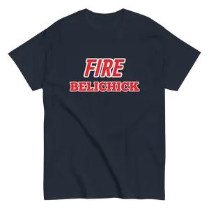 FIRE BELICHICK T-SHIRT